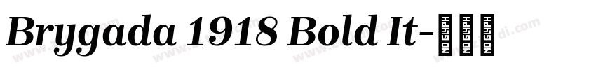 Brygada 1918 Bold It字体转换
